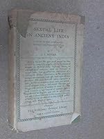 Sexual Life in Ancient India: Volume I B00IPGSAPS Book Cover