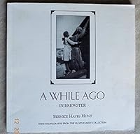 A while ago-- in Brewster 1883613035 Book Cover