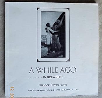Paperback A while ago-- in Brewster Book