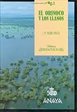  El orinoco y los llanos