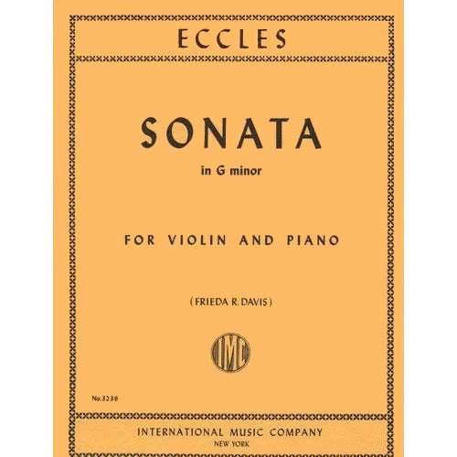 Eccles, Henry - Sonata in g minor - Violin and Piano - edited by Frieda R. Davis - International      Sheet music