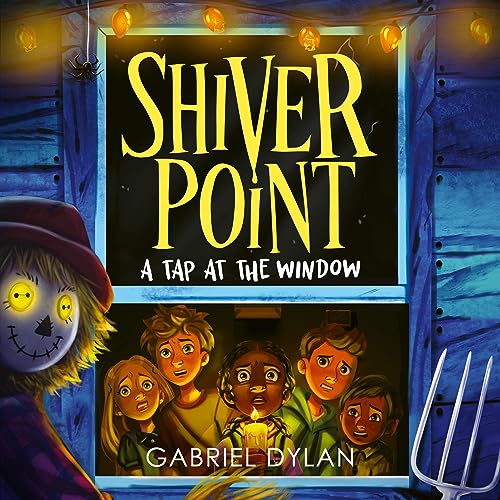 Shiver Point: A Tap at the Window by Gabriel Dylan episode artwork