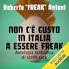 Non c'&egrave; gusto in Italia a essere Freak copertina