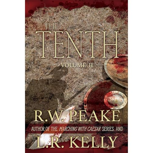 The Tenth-Volume II by R.W. Peake, L.R. Kelly episode artwork