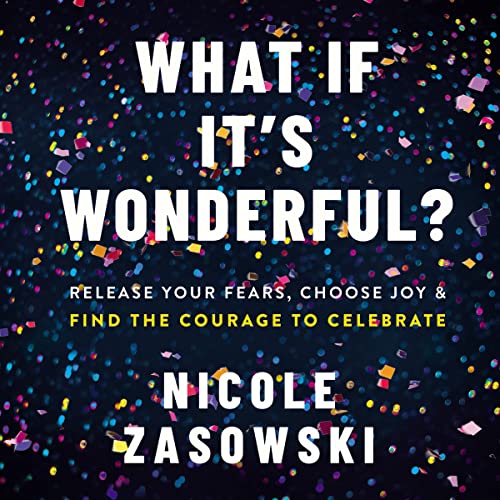 What If It's Wonderful? by Nicole Zasowski episode artwork