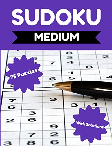 Sudoku - Medium: 75 Sudoku Puzzles for Adults & Seniors, Sudoku Puzzle Book for Beginners & Intermediate Level, Puzzle Activity Books for Seniors