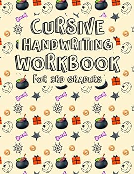 Paperback Cursive Handwriting Workbook for 3rd Graders: Halloween Patterned Letters, Words and Sentences. Beginning Cursive Writing For Children. Kids Handwriti Book