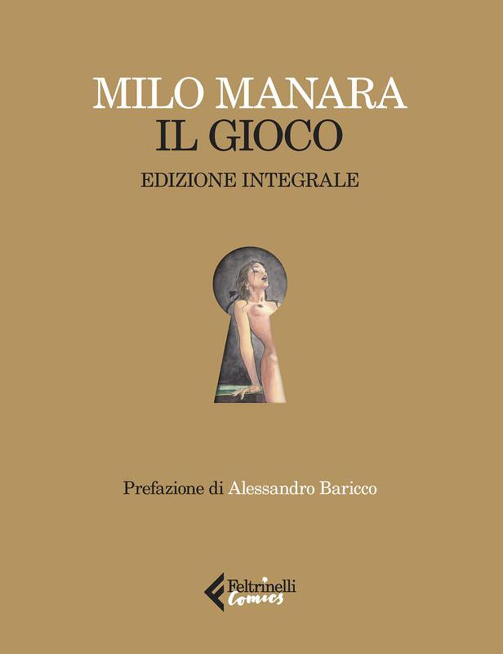Il gioco. Ediz. deluxe. Con 12 Tavola illustrata