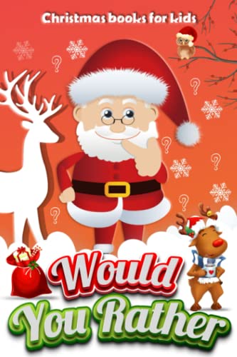 Christmas Books for Kids: Would You Rather?