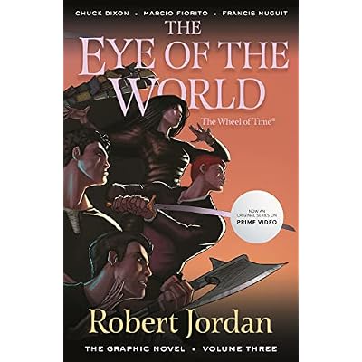 The Eye of the World: The Graphic Novel, Volume Three