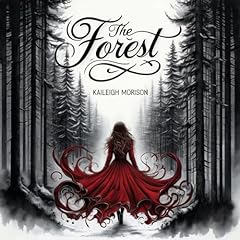 The Forest Audiolibro Por Kaileigh Morrison arte de portada