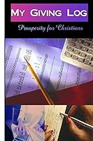 My Giving Log 1542602416 Book Cover