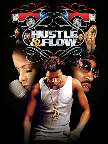 Hustle and Flow