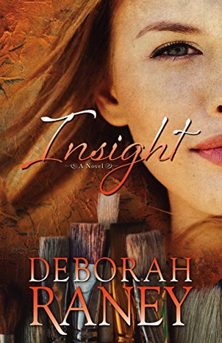 Insight by [Deborah Raney]