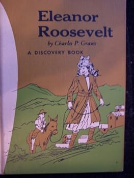 Hardcover Eleanor Roosevelt: First Lady of the World (A Discovery book) Book