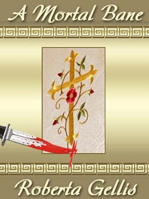 A Mortal Bane (Magdalene la Bâtarde Book 1)