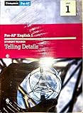 Pre-AP English 1, Student Reader, Unist 1-4, Telling Details