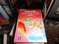 Dictionnaire Hachette juniors 2010111206 Book Cover