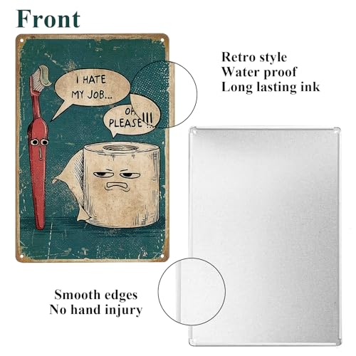 I Hate My Job Oh Please Funny Bathroom Signs Vintage Humor Metal Tin Plaque Toothbrush Paper Pictures Wall Door Prints Art Poster Decor Sign Home Toilet Relax Decorative Signage 8 X 12 Inch - Cosy Home Interiors I Hate My Job Oh Please Funny Bathroom Signs Vintage Humor Metal Tin Plaque Toothbrush Paper Pictures Wall Door Prints Art Poster Decor Sign Home Toilet Relax Decorative Signage 8 X 12 Inch - Image 2