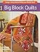 Leisure Arts Big Block Quilts Book