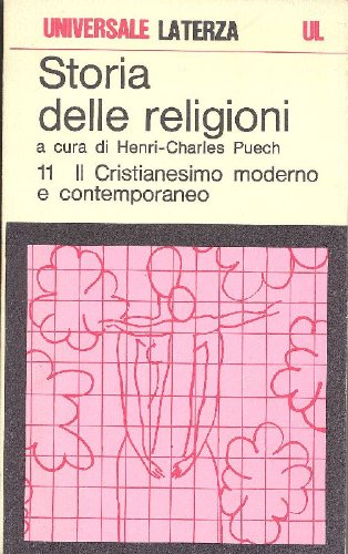 Storia delle religioni. Il Cristianesimo medievale / a cura di Henri-Charles Puech