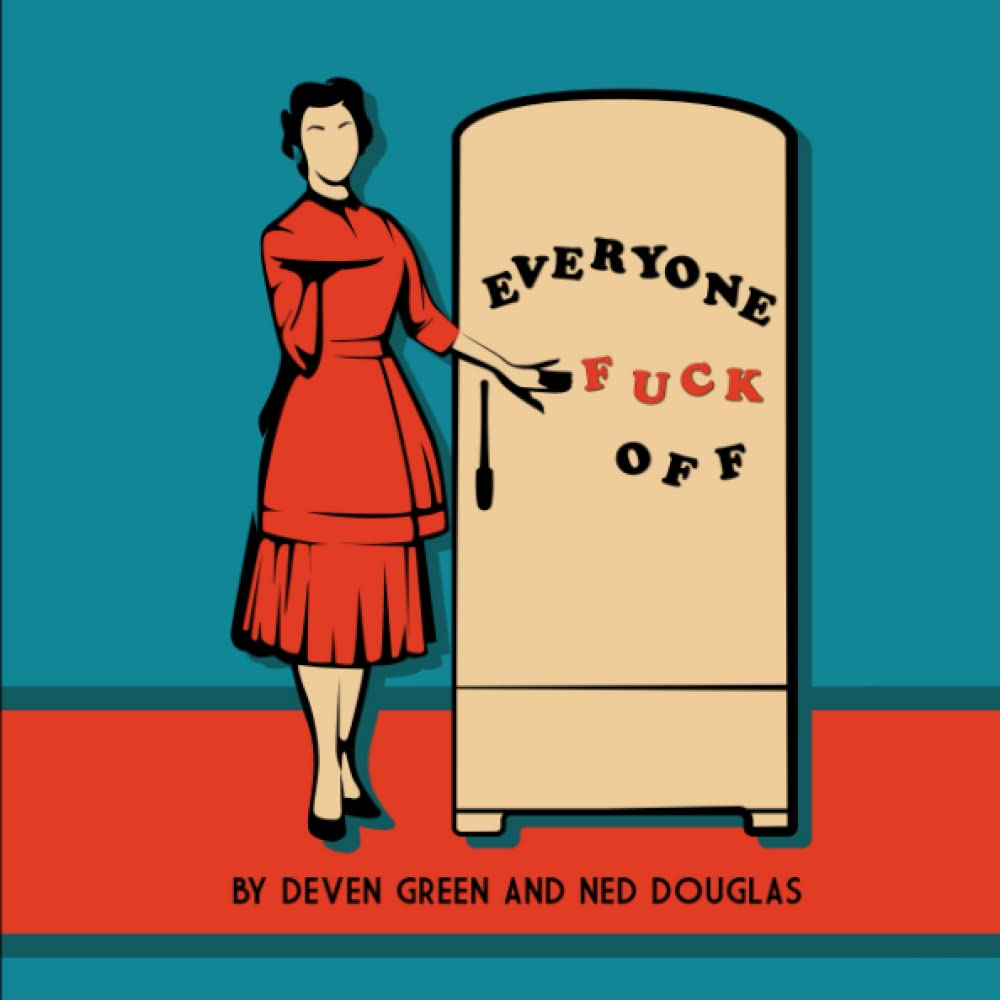 Everyone Fuck Off