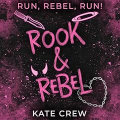 Rook & Rebel Audiolibro Por Kate Crew arte de portada