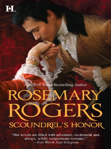 Scoundrel's Honor: An Enemies to Lovers Historical Romance of Vengeance and Forbidden Passion (Russian Connection series Book 3)