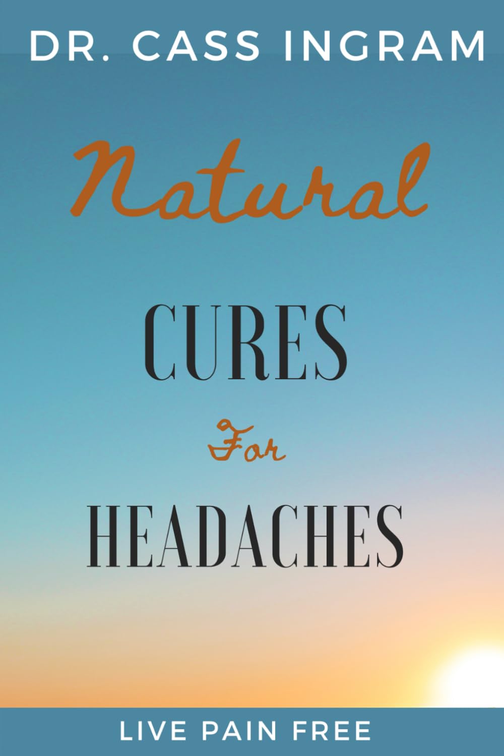 Natural Cures for Headaches