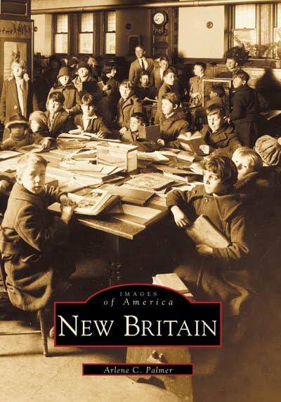 New Britain (Images of America)