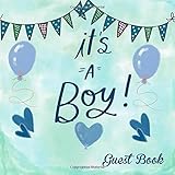 It's A Boy: Welcome Baby Shower Message Book, Memory Keepsake With Formatted Lined Pages, Guest...