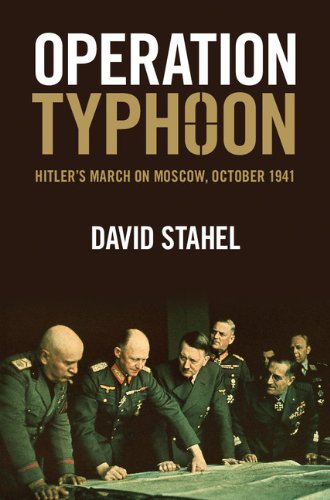 Operation Typhoon: Hitler's March on Moscow