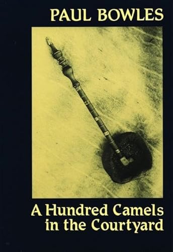 A Hundred Camels in the Courtyard