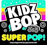 KIDZ BOP Super Pop!