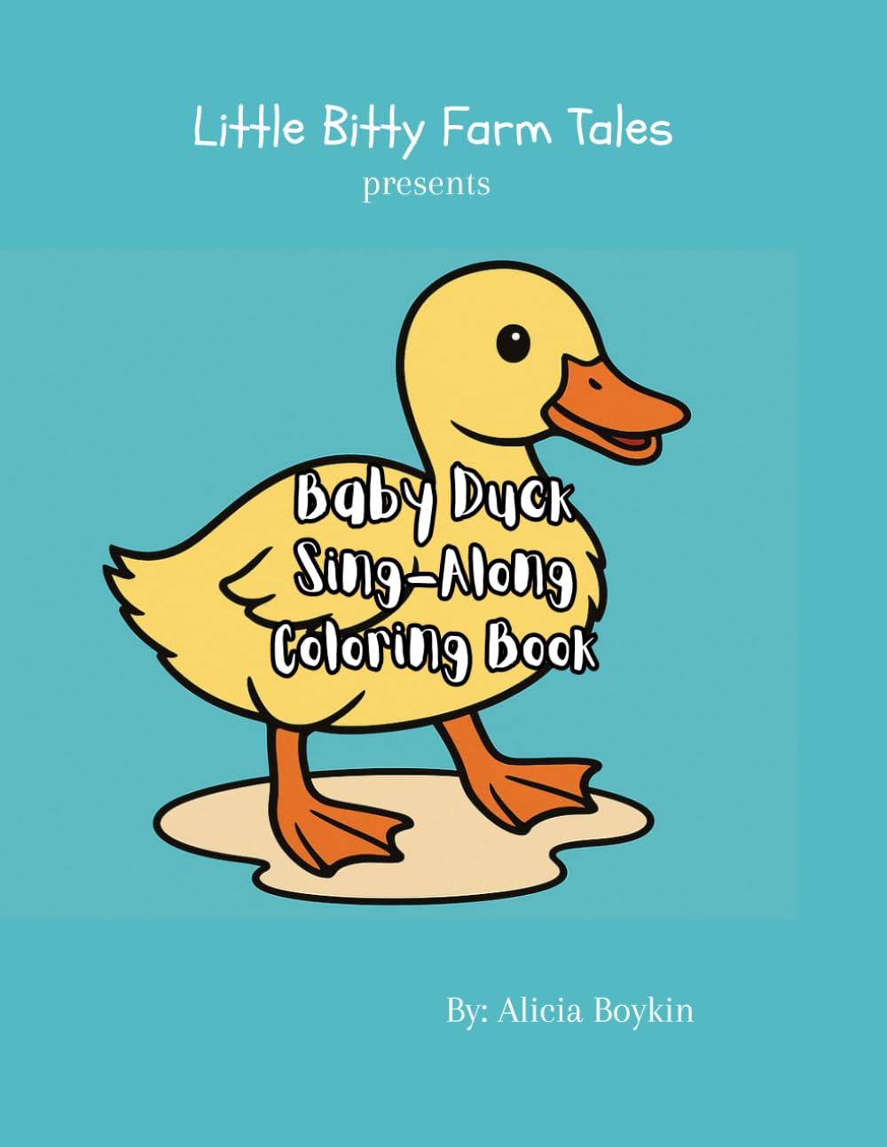 Baby Duck Sing-Along Coloring Book (Little Bitty Farm Tales)