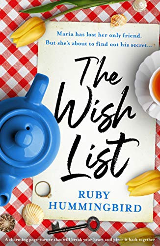 The Wish List: A charming page turner that will break your heart and piece it back together