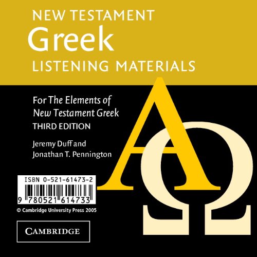 New Testament Greek Listening Materials: For the Elements of New Testament Greek livre En ligne