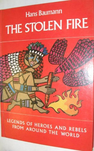 The Stolen Fire 0394926757 Book Cover
