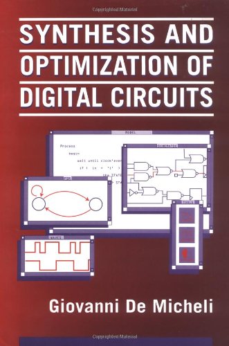 Synthesis and Optimization of Digital Circuits