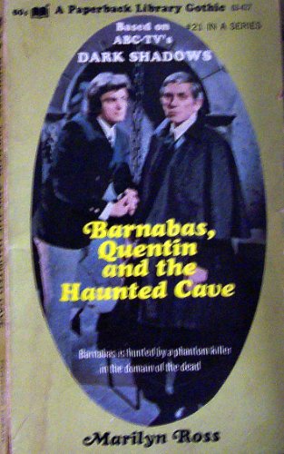 Barnabas, Quentin and the Haunted Cave B000I3FUA4 Book Cover