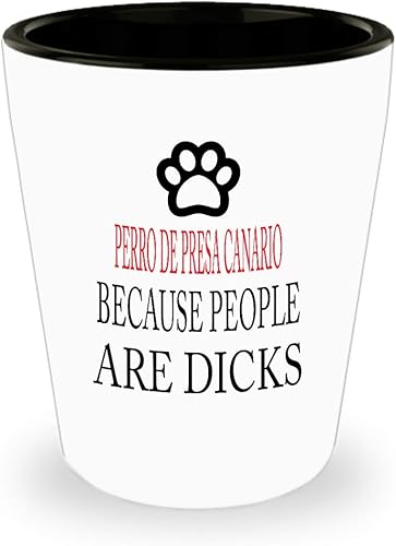 Miniatura 1 de Perro De Presa Canario White Ceramic Shot Glass Dog Perro De Presa Canario Because People Are Dicks Unique Inspirational Sarcasm Gift For Son,am7769