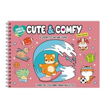 Capa do livro Cute & Comfy Super Special Edição 03 - Livro de Colorir Adulto - Esportes ao Ar Livre - Acompanha 1 Caneta