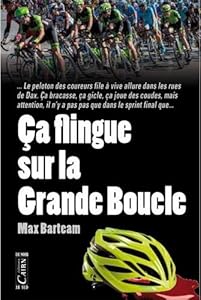 Livres Couvertures de Ca flingue sur la grande boucle