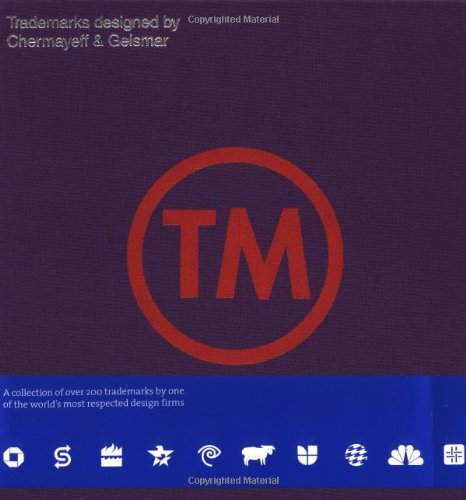 Tm: Trademarks Designed by Chermayeff & Geismar
