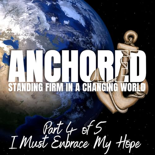 I Must Embrace My Hope