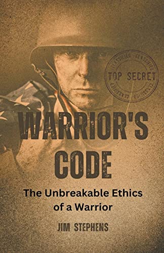 Warrior's Code: The Unbreakable Ethics of a War... B0BTVN46NL Book Cover