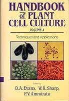 Handbook of plant cell culture. Vol 4, Techniques and applications. 0029479401 Book Cover