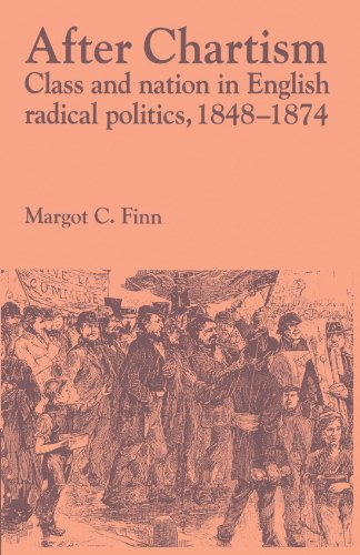 After Chartism: Class and Nation in English Radical Politics, 1848-1874