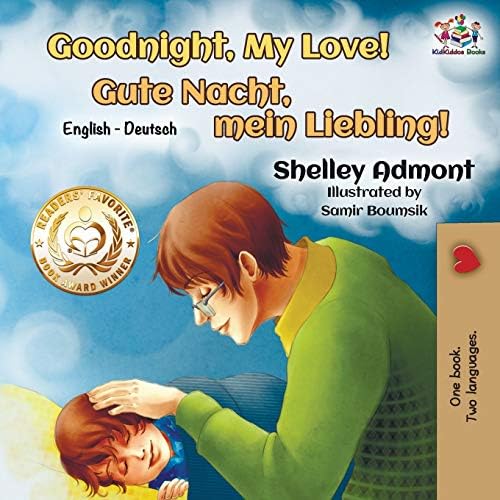 Goodnight, My Love!: English German Bilingual Book (English German Bilingual Collection) (German Edition)