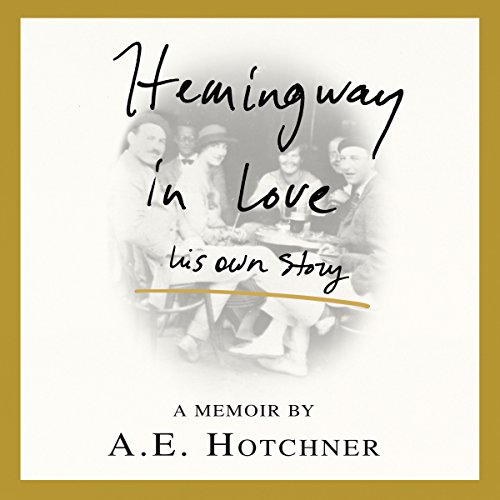 Hemingway in Love - A. E. Hotchner episode artwork